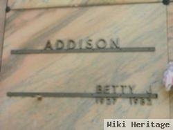 Betty J Addison