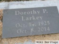 Dorothy P. Larkey