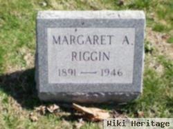 Margaret A. Welsh Riggin