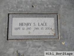 Henry S Lace