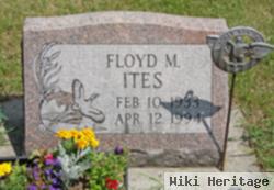 Floyd M. Ites