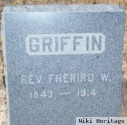 Rev Fherird W. Griffin