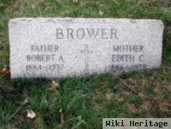 Robert A Brower