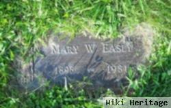 Mary W Easly