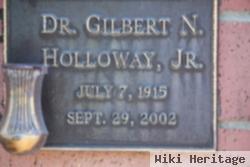 Dr Gilbert N. Holloway, Jr.