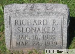 Richard R. Slonaker