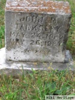 John M. Tanksley