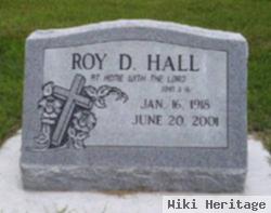 Roy D Hall