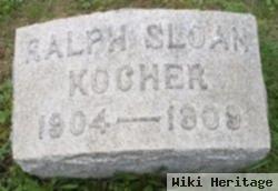 Ralph Sloan Kocher