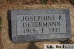 Josephine R Determann