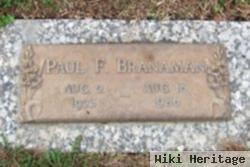 Paul F Branaman