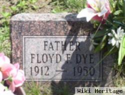 Floyd F. Dye