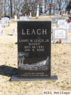 Larry M "mason" Leach, Jr