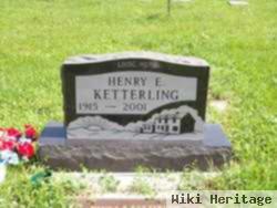 Heinrich E "henry" Ketterling