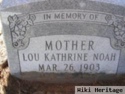 Lou Kathrine Sims Noah