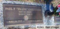 Paul F "frank" Caruthers