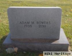 Adam M Bowers