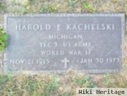 Harold E. Kachelski