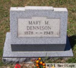 Mary M. Dennison