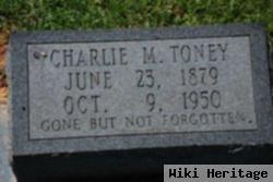 Charles Monroe "charlie" Toney