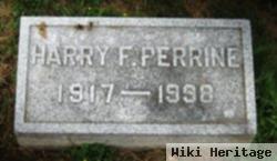 Harry F Perrine