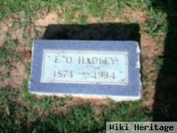 E O Hadley