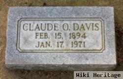 Claude O Davis