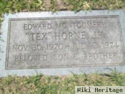 Edward Montgomery "tex" Horne, Jr