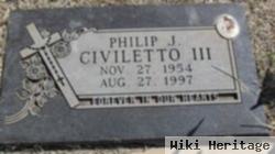 Philip Joseph Civiletto, Iii