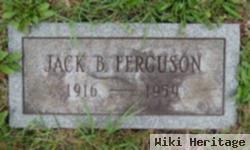 Jack B Ferguson