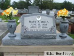 Mary A Mills