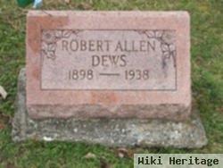 Robert Allen Dews