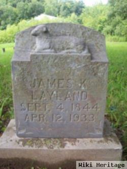 James K Layland