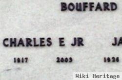 Charles E Bouffard, Jr