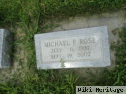 Michael P. Rose