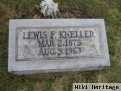 Lewis F. Kneller