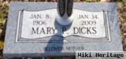 Mary P Dicks