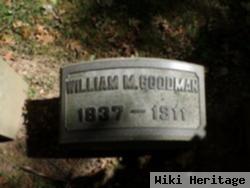 William M Goodman