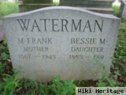 Bessie M Waterman