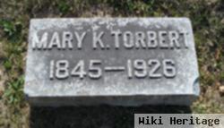 Mary K. Torbert