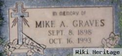 Mike A Graves