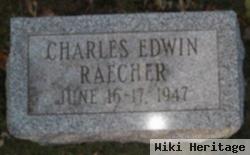 Charles Edwin Raecher