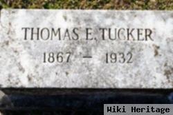 Thomas E. Tucker