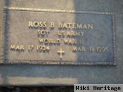 Sgt Ross B. Bateman