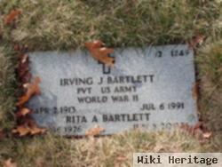 Irving J Bartlett