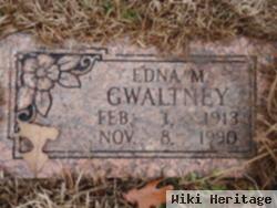 Edna M Gwaltney