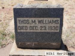 Thomas M Williams