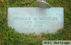 Howard M. Messler