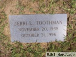 Jerri L. Toothman