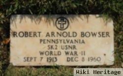 Robert Arnold Bowser